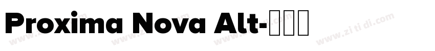Proxima Nova Alt字体转换